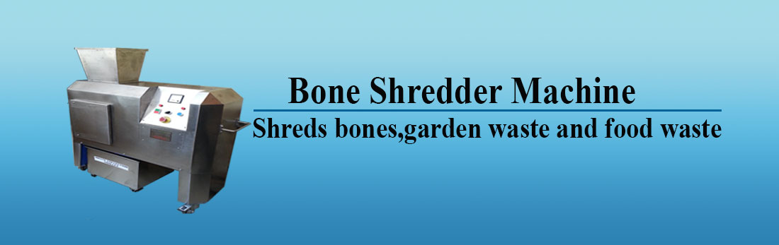 Bone Shredder Machine