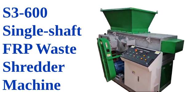 single shaft frp waste shredder machine